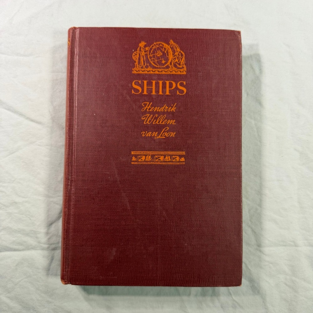 Ships & How They Sailed the Seven Seas Hendrik Willem van Loon 1935 Hardcover